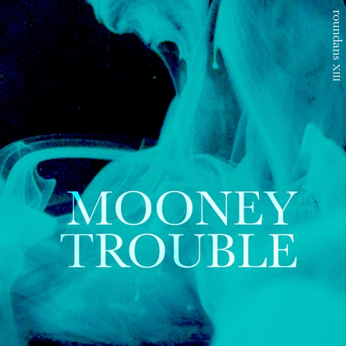 Mario Bianco - Mooney Trouble [RNDS013]